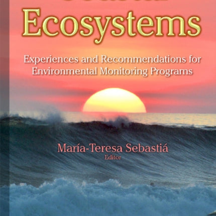 Coastal Ecosystems: Experiences and