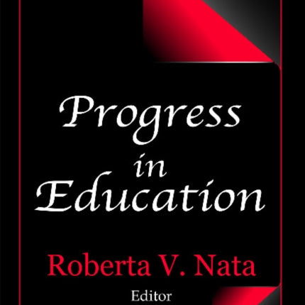 Progress in Education: Volume 33