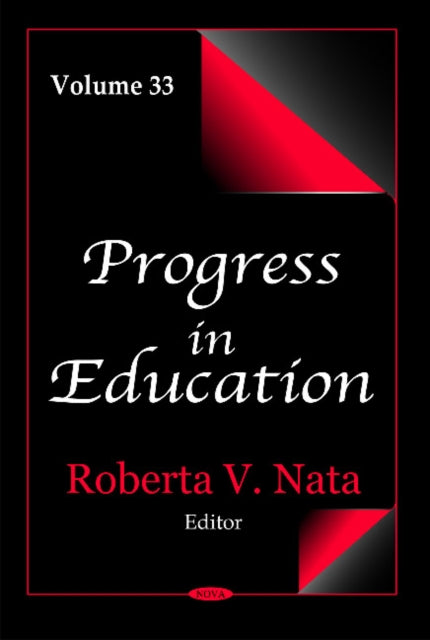 Progress in Education: Volume 33