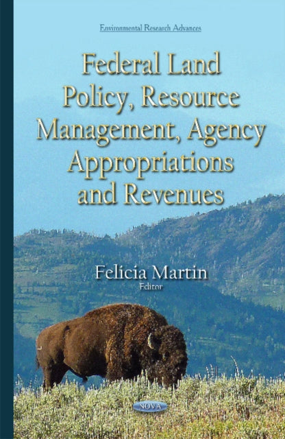 Federal Land Policy, Resource Management, Agency