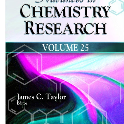 Advances in Chemistry Research: Volume 25