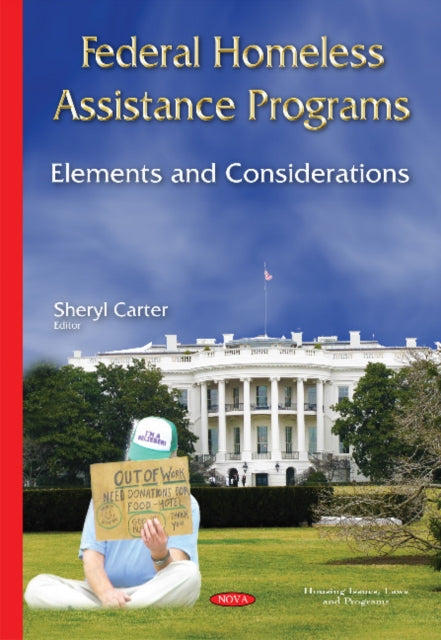 Federal Homeless Assistance Programs: Elements &