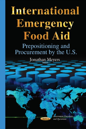 International Emergency Food Aid: Prepositioning