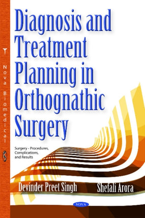 Diagnosis & Treatment Planning in Orthognathic Surgery