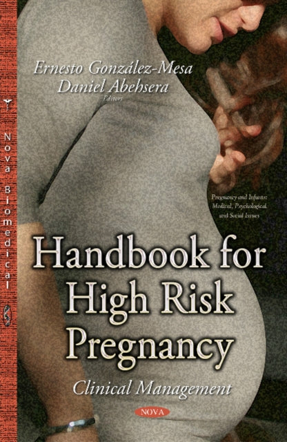 Handbook for High Risk Pregnancy: Clinical