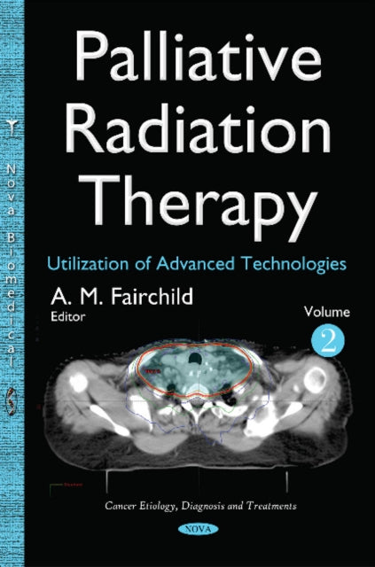 Palliative Radiation Therapy: Utilization of