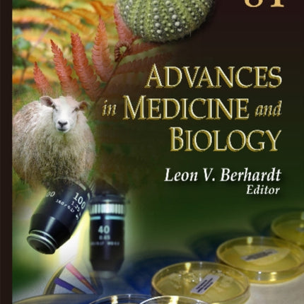 Advances in Medicine & Biology: Volume 84