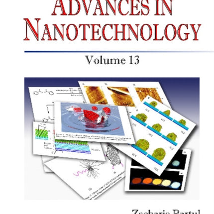 Advances in Nanotechnology: Volume 13