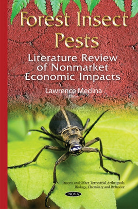 Forest Insect Pests: Literature Review of Nonmarket Economic Impacts