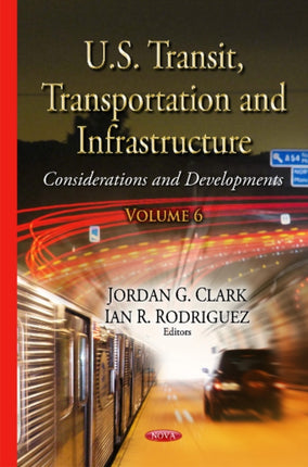 U.S. Transit, Transportation & Infrastructure:
