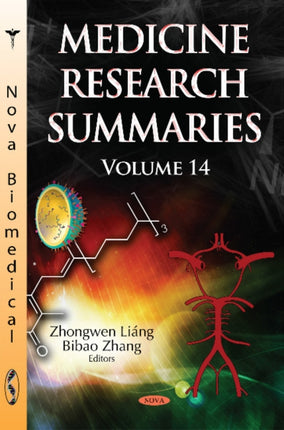 Medicine Research Summaries (with Biographical Sketches): Volume 14