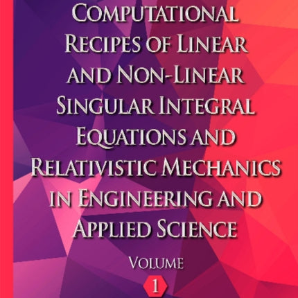 Computational Recipes of Linear & Non-Linear