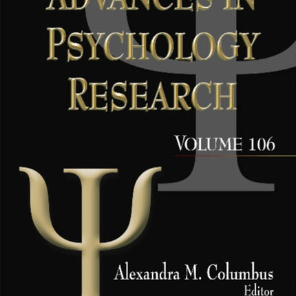 Advances in Psychology Research: Volume 106