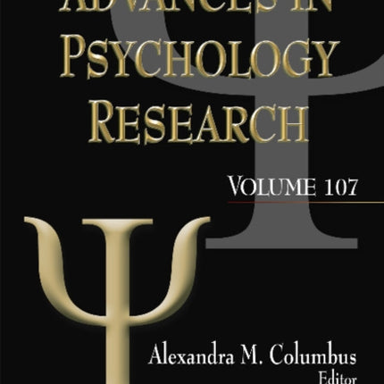 Advances in Psychology Research: Volume 107