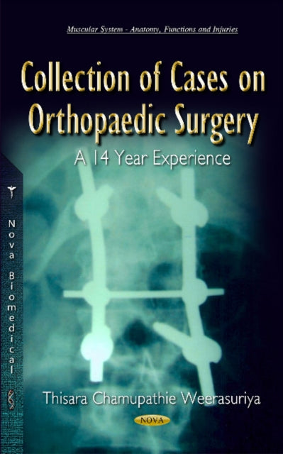 Collection of Cases on Orthopaedic Surgery: A 14