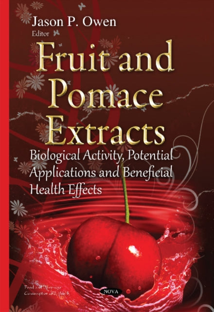 Fruit & Pomace Extracts: Biological Activity,