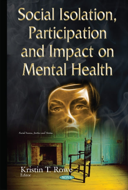 Social Isolation, Participation & Impact on