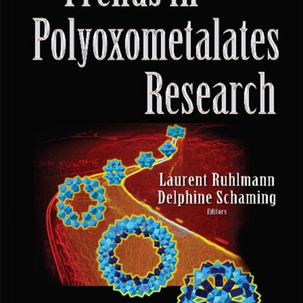 Trends in Polyoxometalates Research