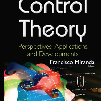 Control Theory: Perspectives, Applications & Developments