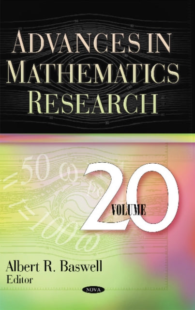 Advances in Mathematics Research: Volume 20