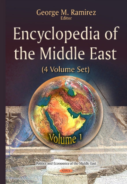 Encyclopedia of the Middle East: 4 Volume Set