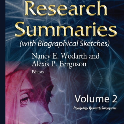 Psychology Research Summaries: Volume 2