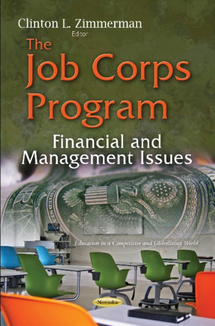 Job Corps Program: Financial & Management Issues