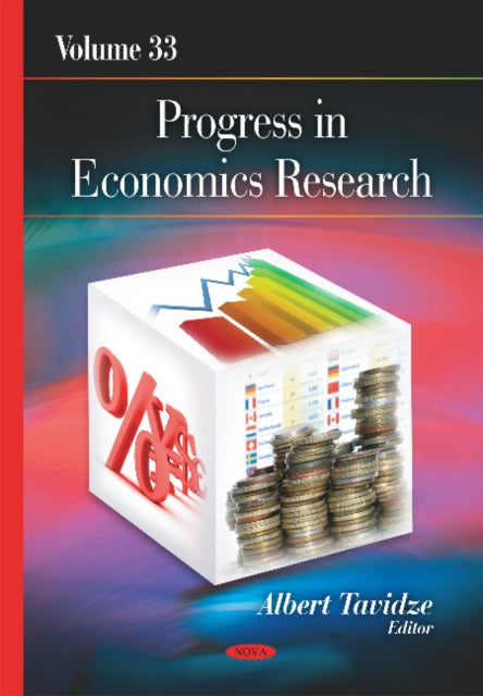 Progress in Economics Research: Volume 33