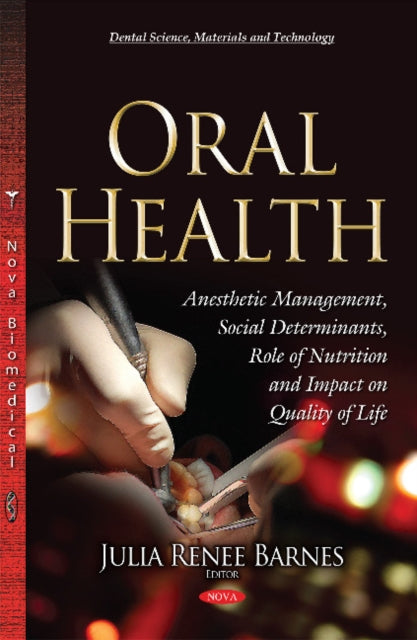 Oral Health: Social Determinants, Role of