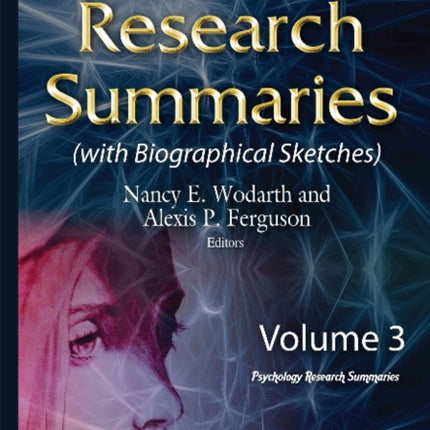 Psychology Research Summaries: Volume 3