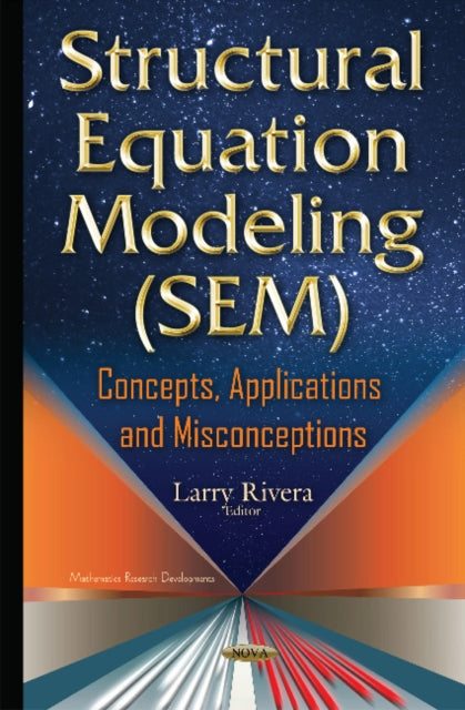 Structural Equation Modeling (SEM): Concepts,