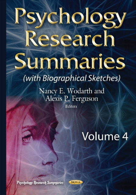 Psychology Research Summaries: Volume 4