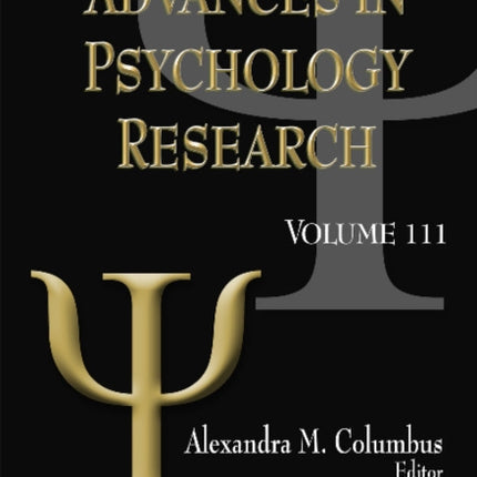 Advances in Psychology Research: Volume 111