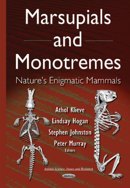 Marsupials & Monotremes: Natures Enigmatic Mammals