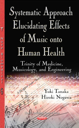Systematic Approach Elucidating Effects of Music