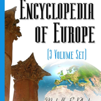 Encyclopedia of Europe: 3-Volume Set