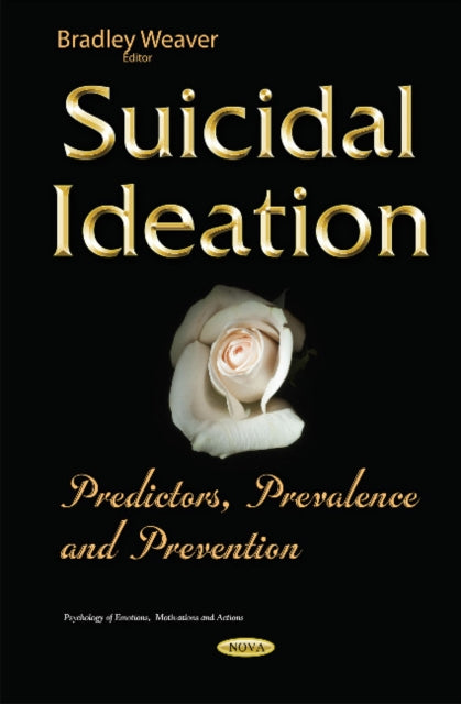 Suicidal Ideation: Predictors, Prevalence & Prevention