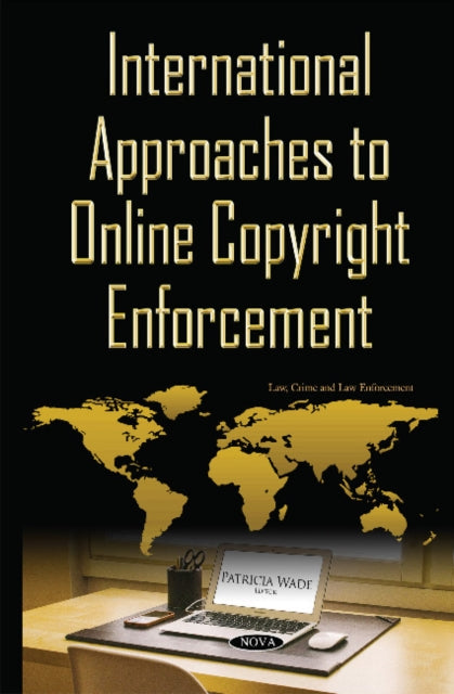 International Approaches to Online Copyright