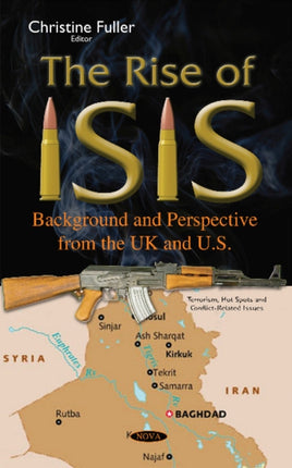 Rise of ISIS: Background & Perspective from the UK & U.S.