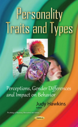 Personality Traits & Types: Perceptions, Gender Differences & Impact on Behavior