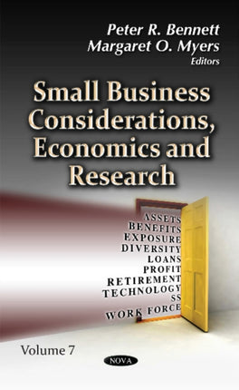 Small Business Considerations, Economics & Research: Volume 7