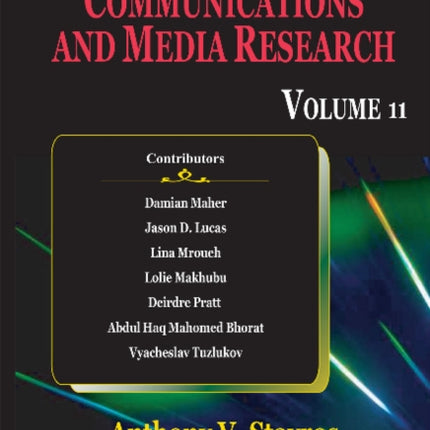 Advances in Communications & Media Research: Volume 11