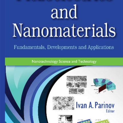 Piezoelectrics & Nanomaterials: Fundamentals, Developments & Applications