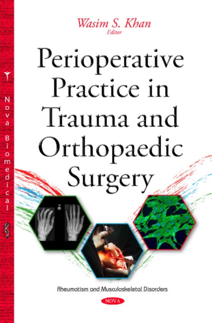 Perioperative Practice in Trauma & Orthopaedic