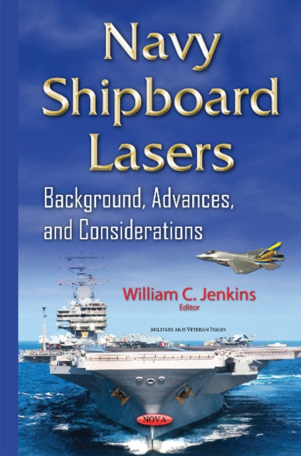 Navy Shipboard Lasers: Background, Advances, &