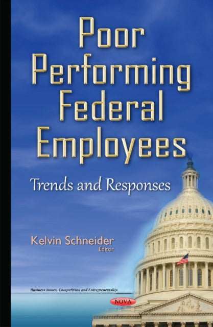 Poor Performing Federal Employees: Trends &