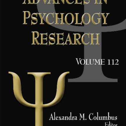 Advances in Psychology Research: Volume 112