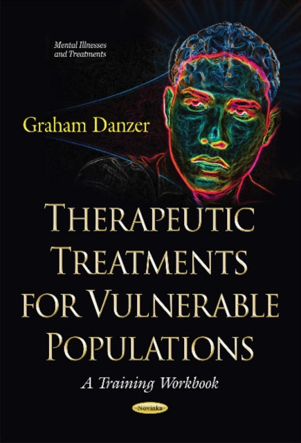 Therapeutic Treatments for Vulnerable