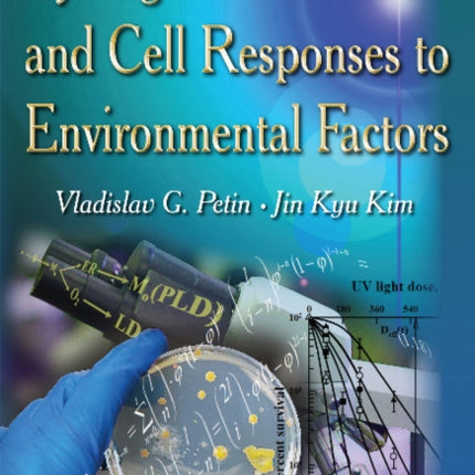 Synergistic Interaction & Cell Responses to Environmental Factors