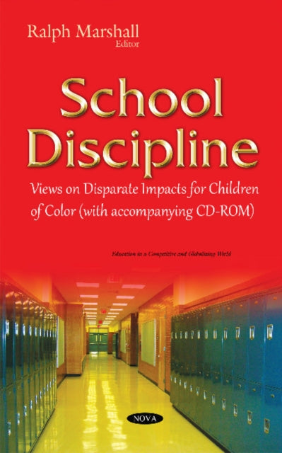 School Discipline: Views on Disparate Impacts for Children of Color